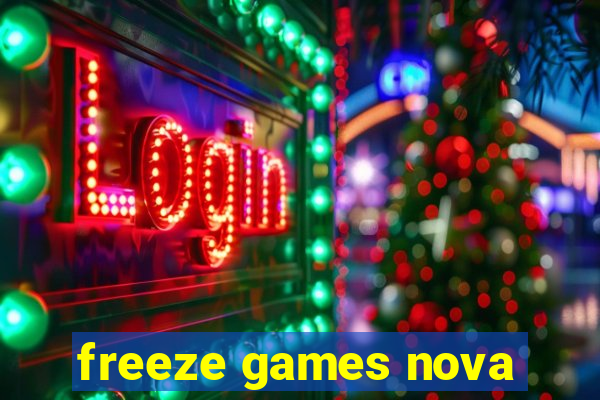 freeze games nova